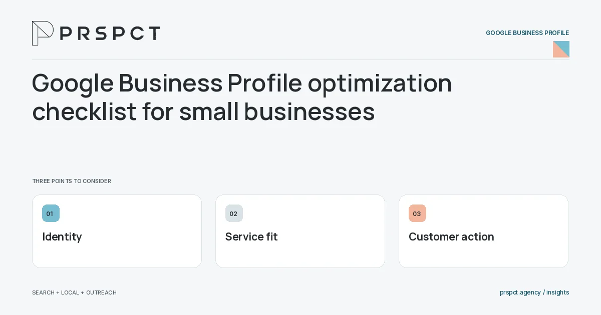 PRSPCT diagram for Google Business Profile optimization checklist for small businesses: Identity, Service fit, Customer action.